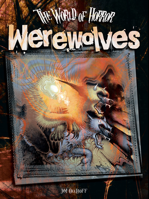 Title details for Werewolves by Jim Ollhoff - Available